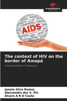 The context of HIV on the border of Amapá