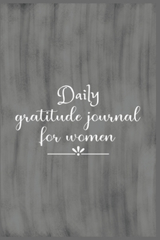 Daily Gratitude Journal For Women: The 5 minute gratitude journal | my gratitude journal | Best Gratitude Journal For Women | gratitude journal for women