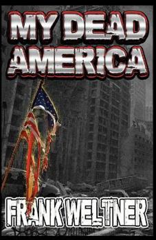 Paperback My Dead America Book