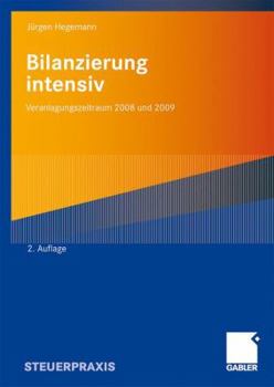 Paperback Bilanzierung Intensiv: Veranlagungszeitraum 2008 Und 2009 [German] Book