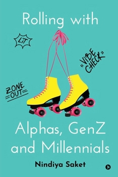 Paperback Rolling with Alphas, GenZ and Millennials Book