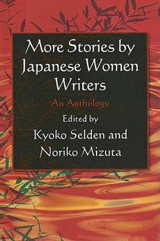Paperback More Stories by Japanese Women Writers: An Anthology: An Anthology Book