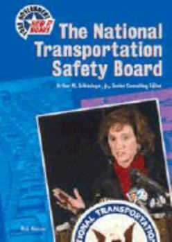 Paperback Your Government, How It Works- National Transportation Safety Board Book