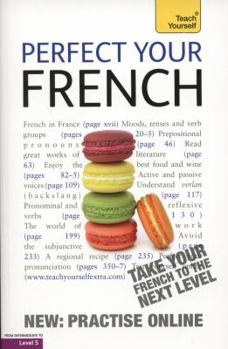 Paperback Perfect Your French Book