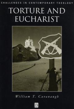 Hardcover Torture and Eucharist Book