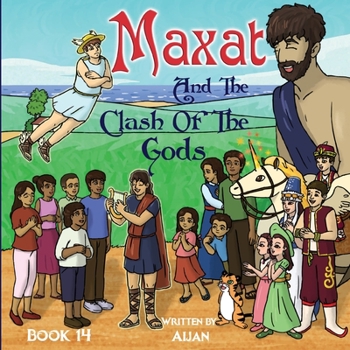 Paperback Maxat and the Clash of the Gods: Book 14 Book