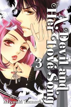 A Devil and Her Love Song, Vol. 3 - Book #3 of the  [Akuma to Love Song]
