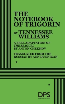 Paperback The Notebook of Trigorin Book