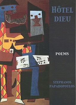Paperback Hôtel Dieu: Poems Book