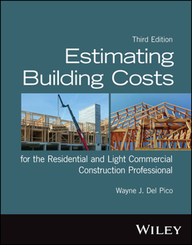 Paperback Estimating Building Costs for the Residential and Light Commercial Construction Professional Book