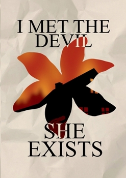 Paperback I met the devil - she exists [German] Book