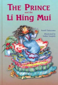 Hardcover The Prince and the Li Hing Mui Book