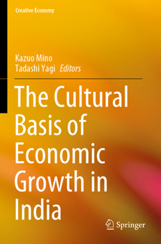 Paperback The Cultural Basis of Economic Growth in India Book