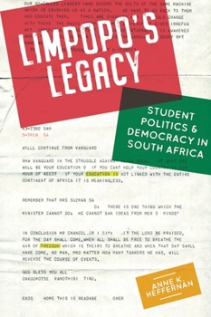 Hardcover Limpopo's Legacy: Student Politics & Democracy in South Africa Book