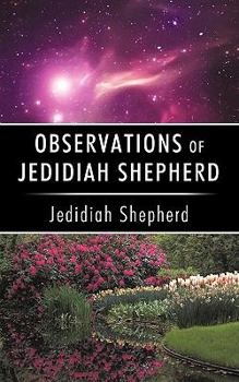 Paperback Observations of Jedidiah Shepherd Book