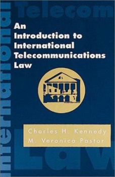 Hardcover An Introduction to International Telecommunications Law Book