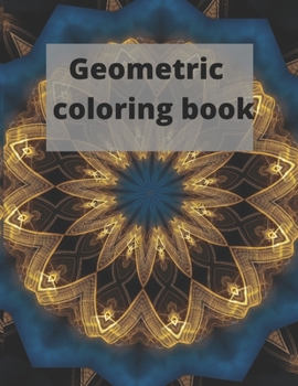 Paperback Geometric coloring book: Creative Haven geometric Coloring Book