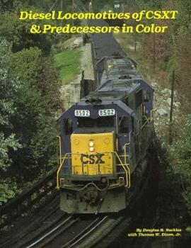 Paperback Diesel Locomotives of the Csxt and Predecessors Incolor Book