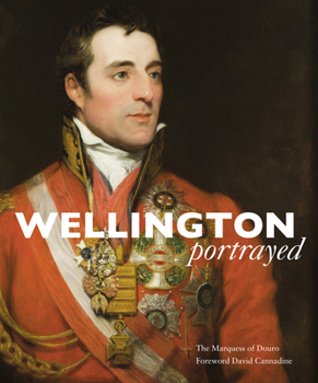 Hardcover Wellington Portrayed Book