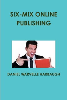 Paperback Six-Mix Online Publishing Book