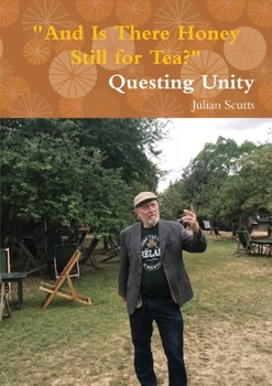 Paperback "And Is There Honey Still for Tea?" Questing Unity Book