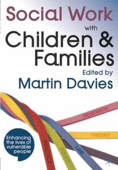 Paperback Social Work with Children and Families Book