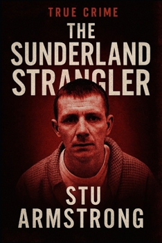 Paperback The Sunderland Strangler Book