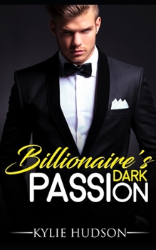 Paperback Billionaire's Dark Passion - A BWWM Alpha Male BBW Romance Book