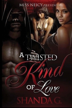 Paperback A Twisted Kind of Love Book