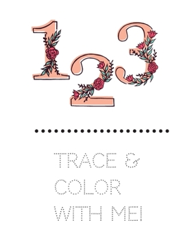 Paperback 123 Trace & Color WIth Me! Book
