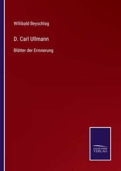 Paperback D. Carl Ullmann: Blätter der Erinnerung [German] Book