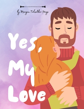 Paperback Yes, My Love Book