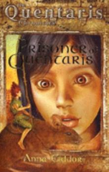 Prisoner of Quentaris (Quentaris Chronicles)