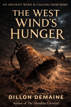 Paperback The West Wind's Hunger Book