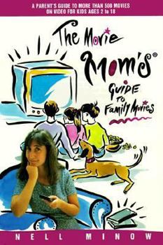 Paperback The Movie Mom's Guide to Family Movies Book
