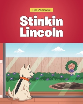 Paperback Stinkin Lincoln Book