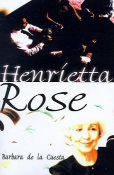 Paperback Henrietta Rose Book