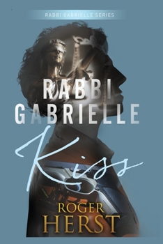 Paperback Kiss (The Rabbi Gabrielle Series - Book 2) Book