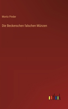 Hardcover Die Beckerschen falschen Münzen [German] Book