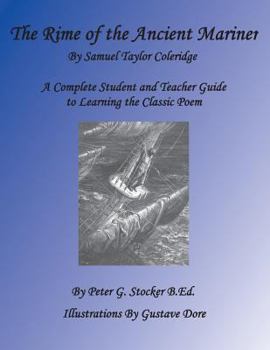 Paperback Rime of the Ancient Mariner: A Complete Student Book for Learning the Classic Poem Book