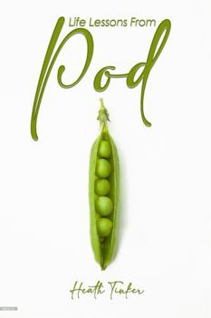 Hardcover Life Lessons from Pod Book