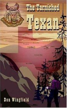 Paperback The Tarnished Texan Book