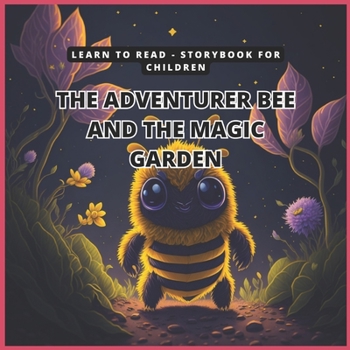 Paperback Learn to Read: Abi the Bee Storybook: Stories and Lessons for Beginning Readers (for ages 8-9) Book