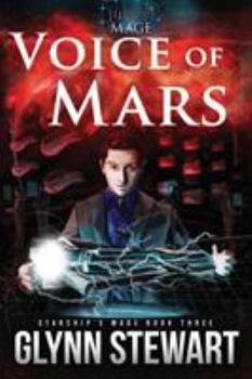 Voice of Mars - Book #3 of the Starship’s Mage