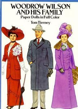 Paperback Woodrow Wilson and His Family: Paper Dolls in Full Color Book