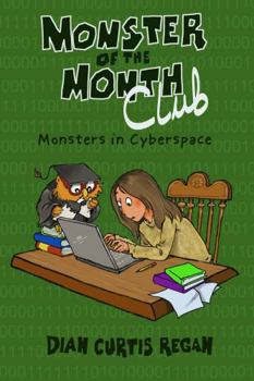 Monsters in Cyberspace - Book #3 of the Monsters