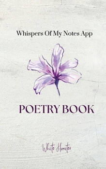 Paperback Whispers of My Notes App Book