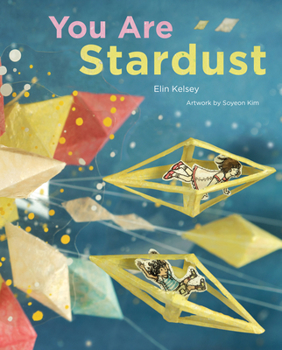 Hardcover You Are Stardust Book