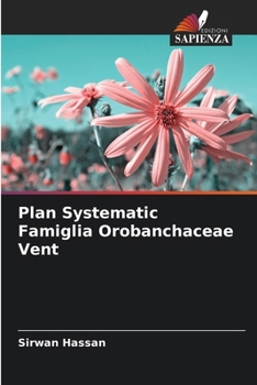 Paperback Plan Systematic Famiglia Orobanchaceae Vent [Italian] Book