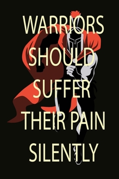 Paperback Warriors should Suffer their pain Silently Book